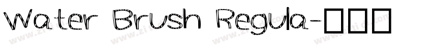 Water Brush Regula字体转换
